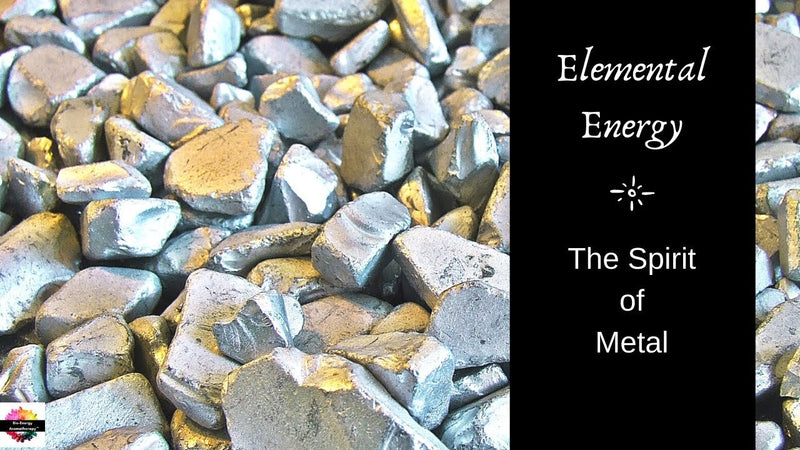 VIDEO: Elemental Energy | Part 4: The Spirit of Metal - Dorian Lynn - Healing with Spirit