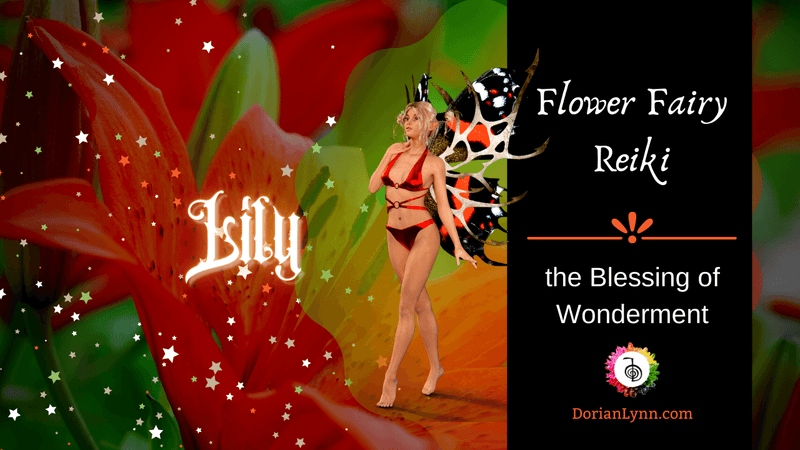 VIDEO: Lily Flower Fairy Blessing ~ Wonderment - Dorian Lynn - Healing with Spirit